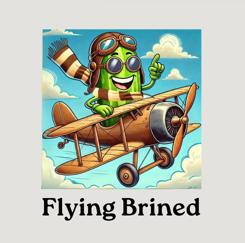 Flying Brined